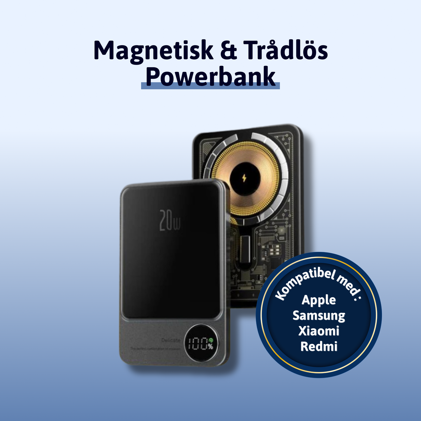 Magnetisk & Trådlös Powerbank