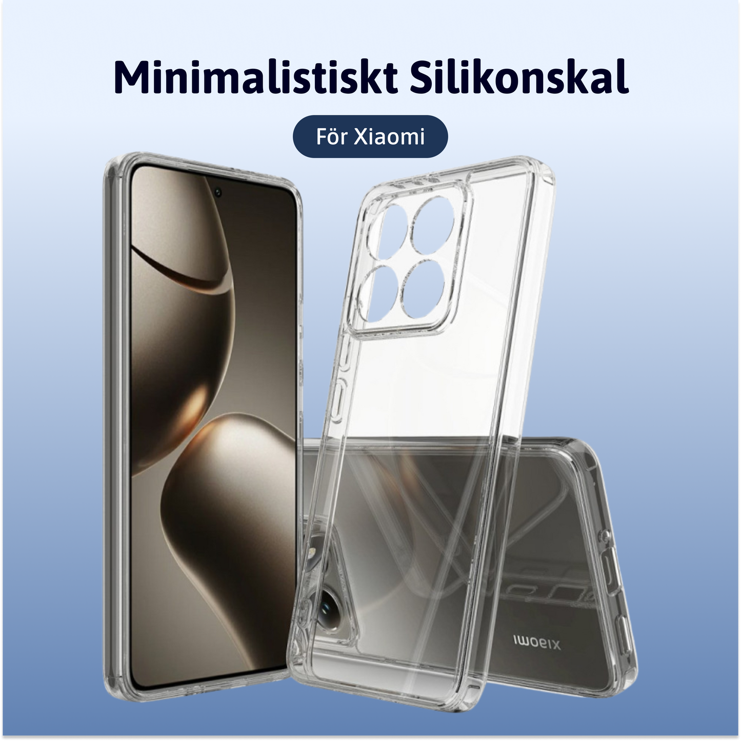 Minimalistiskt Silikonskal Xiaomi